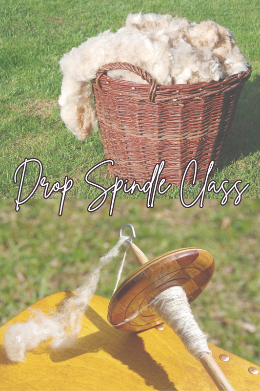 Drop Spindle Class - June 18