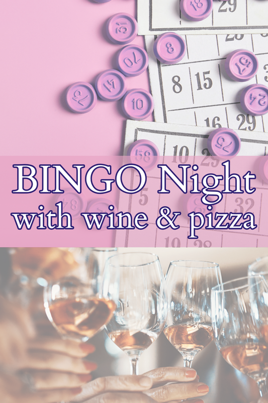 BINGO Night (with wine & pizza!) - August 6
