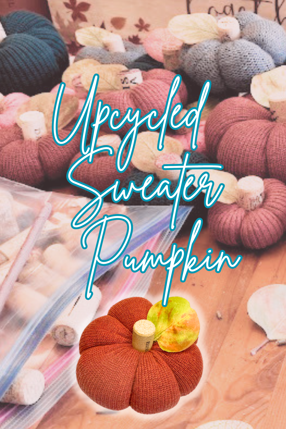 Upcycled Sweater Pumpkins - September 23