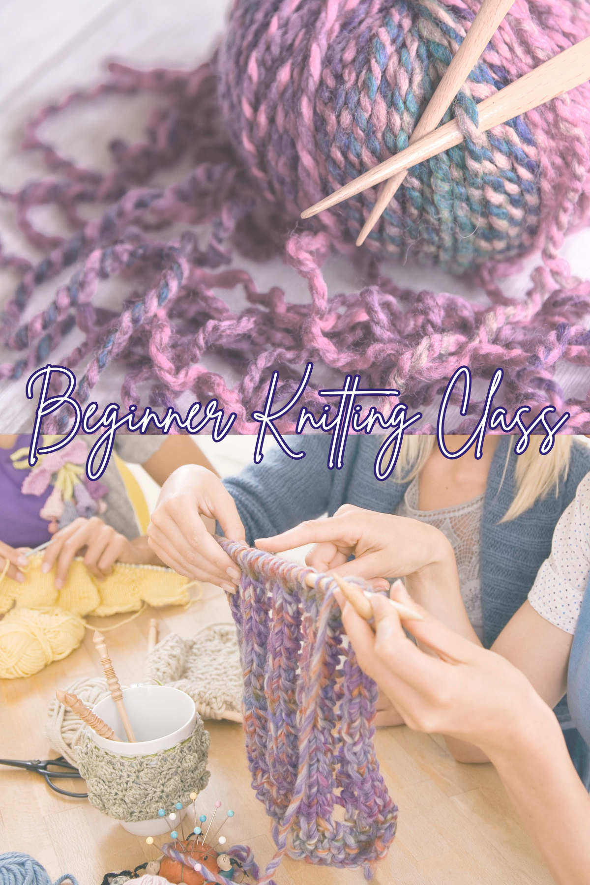 Beginner Knitting Class - July 25