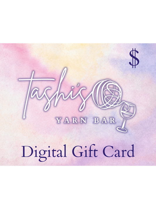 Tashi's Yarn Bar Digital Gift Card